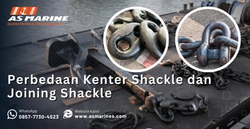 Perbedaan Kenter Shackle dan Joining Shackle